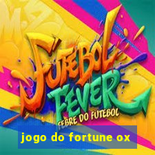 jogo do fortune ox